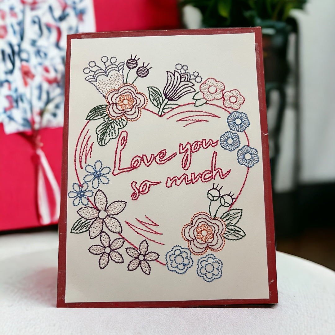 Love You So Much Embroidered Handmade Greeting Card