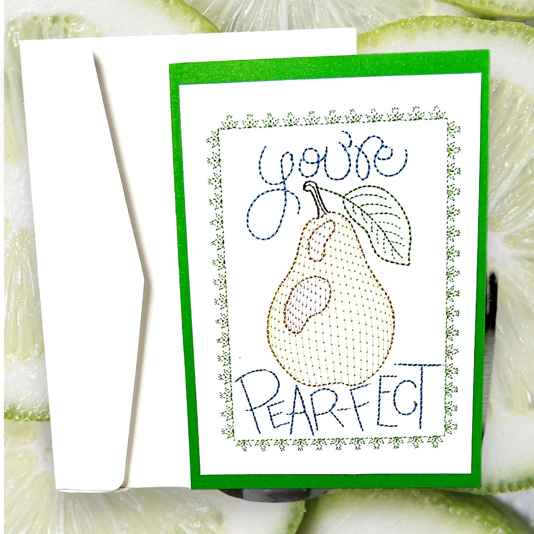 You're Pear-Fect Embroidered Handmade Greeting Card